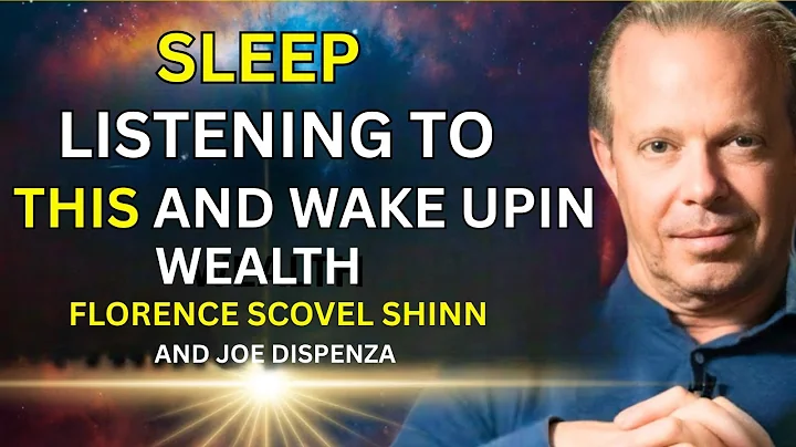 The MOST POWERFUL Audio To Attract Wealth While You Sleep | Florence Scovel and Joe Dispenza