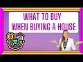 What to buy when you buy a house