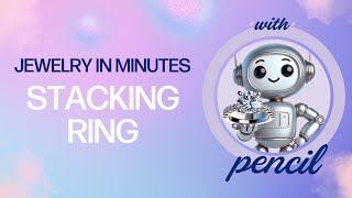 Designing a Stacking Ring | Jewelry Design in Minutes screenshot 3