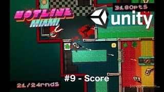 #9 - Hotline Miami Clone in Unity - Score