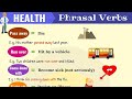 Understanding Phrasal Verbs Related to Health