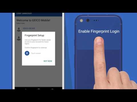 Fingerprint Login Android – GEICO Mobile App - Fingerprint Login Android – GEICO Mobile App