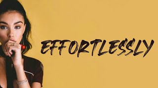 Madison Beer - effortlessly (Lyrics)🎵