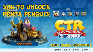 Crash Team Racing Nitro Fueled - How to Unlock Secret Character Penta Penguin