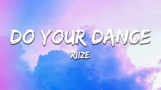 Riize - Do Your Dance 