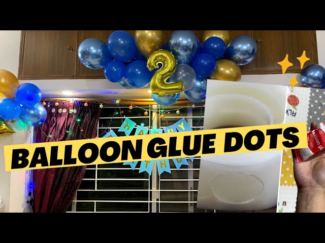 HOW TO USE GLUE DOTS FOR BALLOONS, HOW TO USE GLUE DOTS