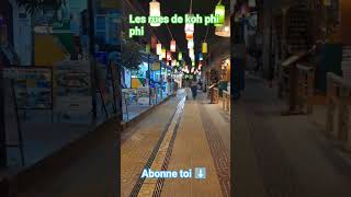 les rues de koh phi phi