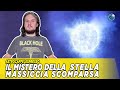 Il mistero della stella massiccia scomparsa