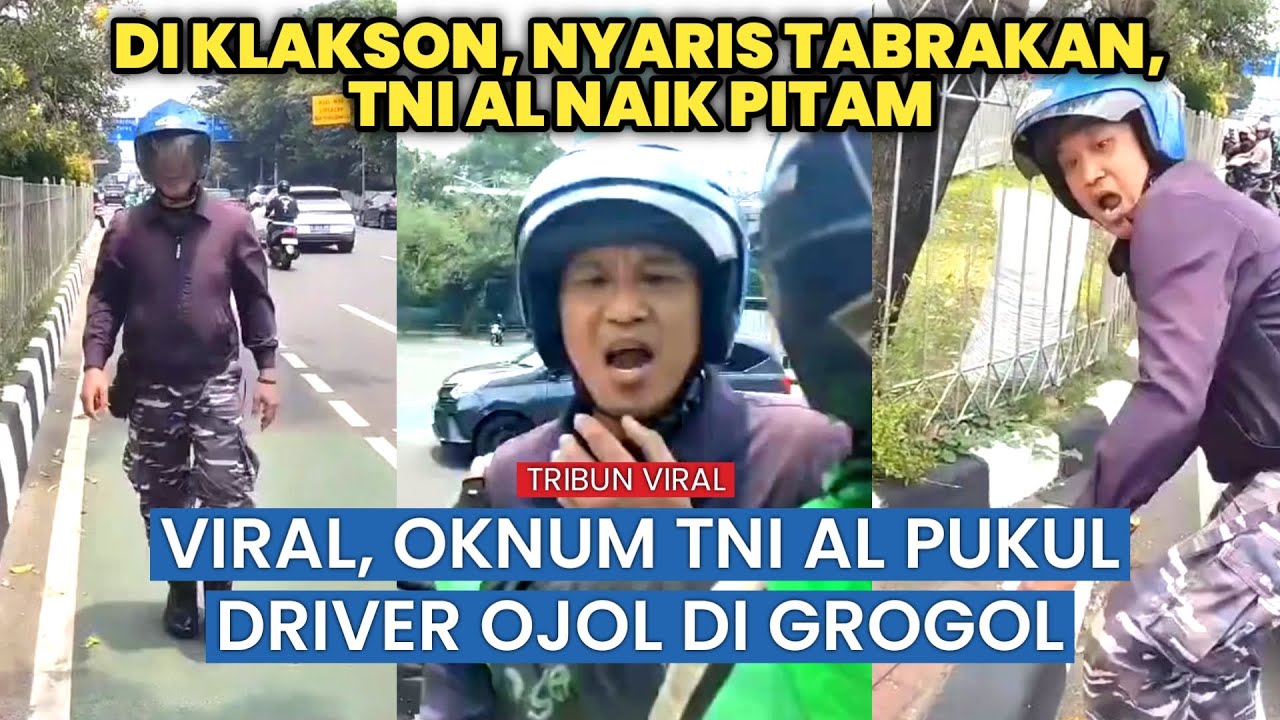 Viral! Anggota TNI AL Ngamuk Pukul Ojol di Grogol, Nyaris Tabrakan di Depan Kampus UNTAR!