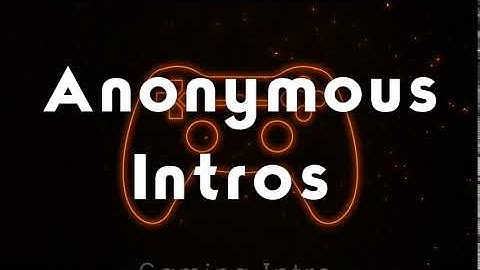 Intro Template #3 || Anonymous  Intros ||Gaming Intro