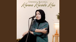 Download Lagu Karena Kucinta Kau