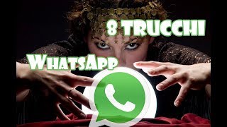8 TRUCCHI INCREDIBILI SU WHATSAPP! screenshot 4