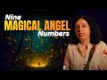       9 magical angel numbersjaya karamchandani