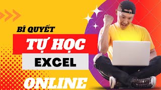 Bí quyết học Excel cấp tốc full 168 phút | Excel cho người mới bắt đầu | Học Excel online