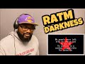 RAGE AGAINST THE MACHINE - DARKNESS OF GREED | REACTION
