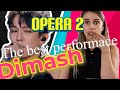 Dimash - OPERA 2 [REACTION]