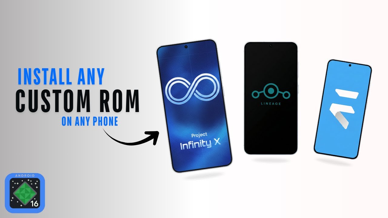 Install ANY Custom ROM | Lineage OS, Pixel OS, Evolution X | Step-by ...
