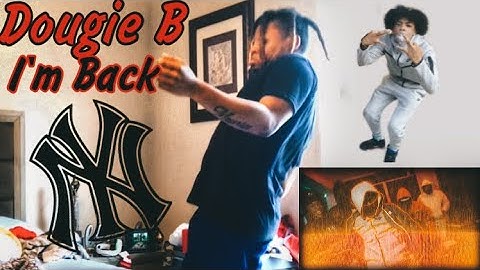 Dougie B | IM BACK REACTION **Warning** GETS STURDYYYY