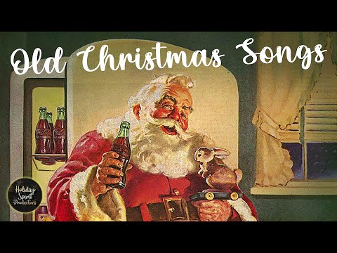 Old Christmas Songs Playlist (The Very Best Christmas Oldies Music)