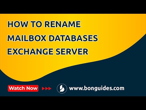 فيديو: كيف يمكنني إعادة تسمية قاعدة بيانات Exchange 2016؟