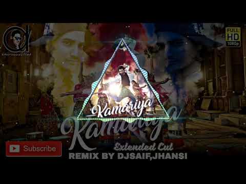 Kamariya(👉DOWNLOAD MP3👇)(DJSAIFMAKRANI,JHANSI.