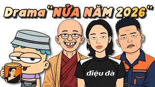 Toàn Bộ Drama Nửa Năm 2026 Trong 2 Tiếng 50 Phút | Đầu Xanh Mỏ Hỗn