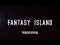 Fantasy island  triler oficial en espaol  sony pictures espaa
