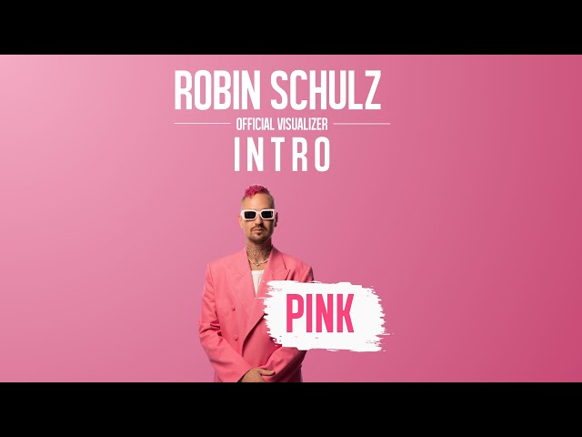 Robin Schulz - Intro [Official Visualizer]
