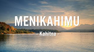 Download Lagu Kahitna - Menikahimu - Lyrics MP3 Download Lagu Kahitna - Menikahimu - Lyrics MP3