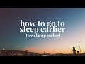 How to Go to Bed Early | Evening Routine to Wake Up Early