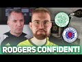 Rodgers says well get the best version of celtic on derby day  does the team pick itself