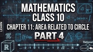 Class 10 chapter 11 (area related to circle) part 4