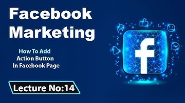 How To Add An Action Button To Facebook Page in 2023 (CTA Buttons On A Facebook)