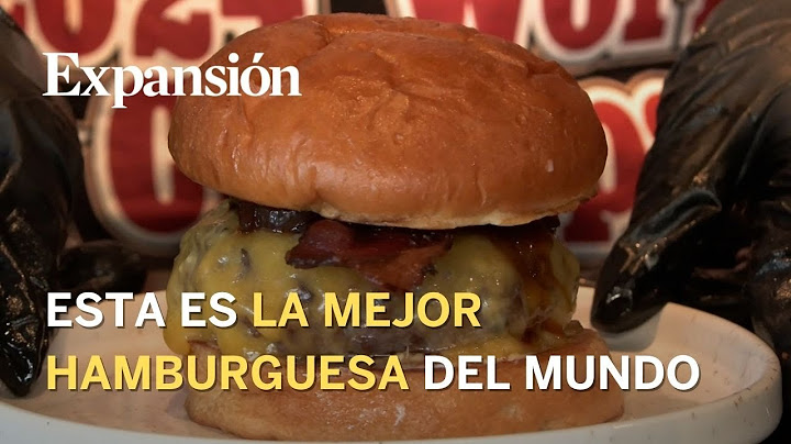 La mejor hamburguesa del mundo se come en España