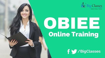 OBIEE Online Training  Tutorials for Beginners - Bigclasses