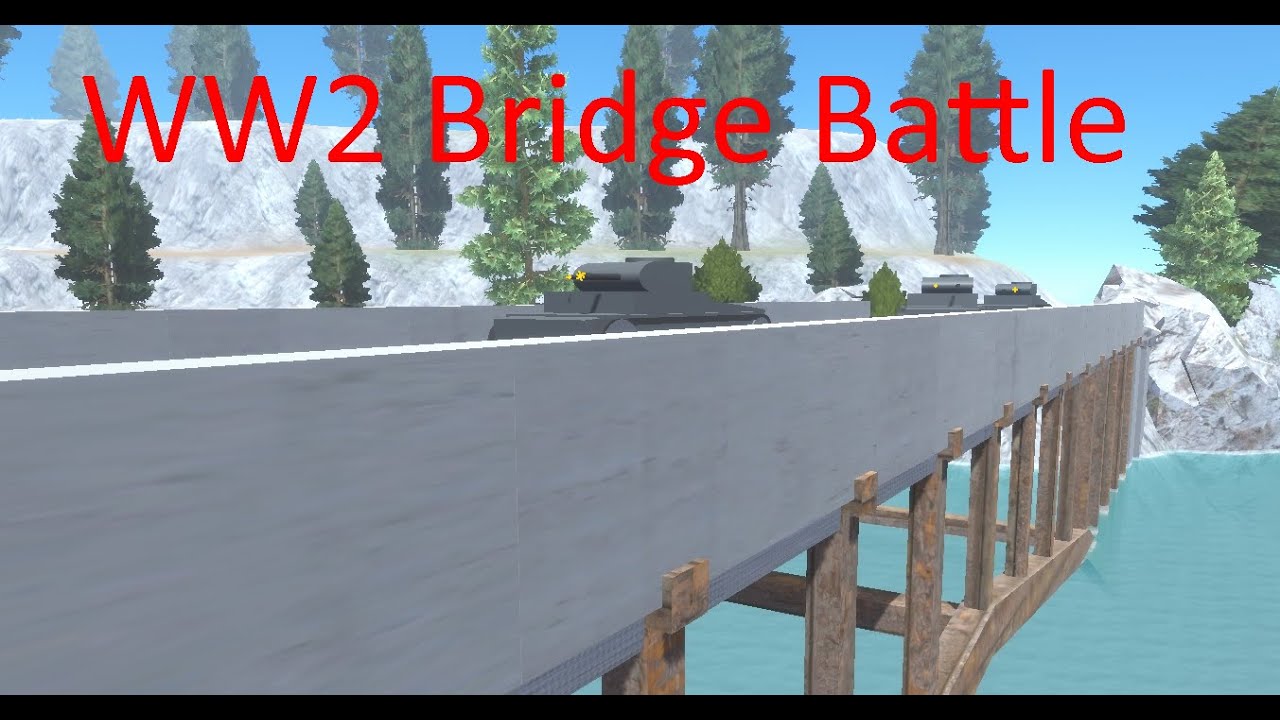 WW2 Bridge battle in Ravenfield!