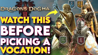 Which VOCATION Is Right For You In Dragon&#39;s Dogma 2? - (Dragons Dogma 2 Tips and Tricks)