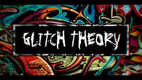 Glitch Theory (UltraHD Distortion Kit)