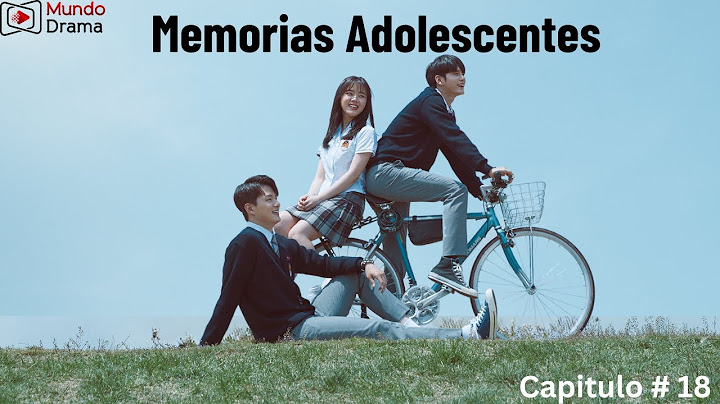 #kdrama - Memorias Adolescentes - Capítulos 18 | UN RUMOR que hace mella en la escuela