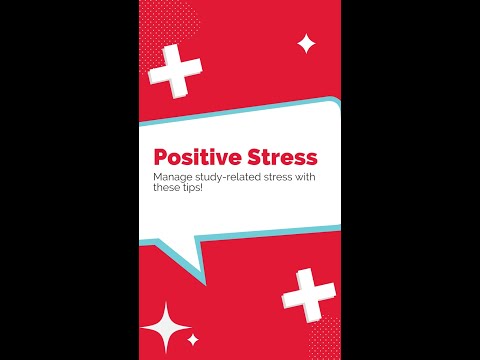Positive Stress: How