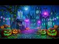 Halloween Night Ambience in Autumn Forest 👻 Best Halloween Music 2026 🎃 Spooky Halloween Ambience