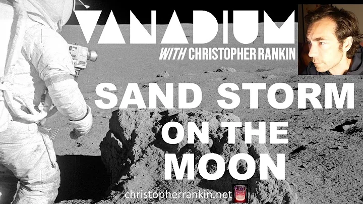 Sand Storm On The Moon | The Mystery and Danger of Moon Dust