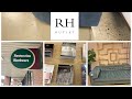 RESTORATION HARDWARE OUTLET SHOP WITH ME * STORE WALKTHROUGH 2021