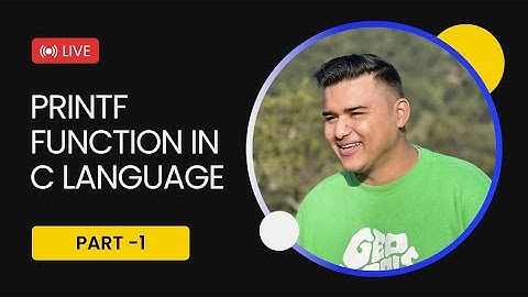 PRINTF FUNCTION IN C LANGUAGE | PART-1 | RAJDEEP RAO