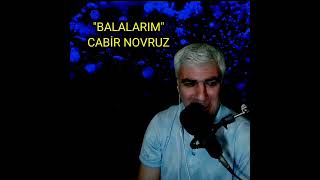Cabir Novruz - Balalarım @KanalPoeziya səs: Furqani