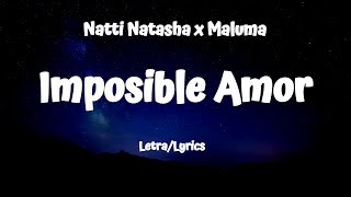 Natti Natasha x Maluma - Imposible Amor Lyrics Letra