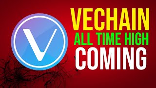 VeChain Will SMASH All Time High VERY SOON! - VET VeChain Cryptocurrency