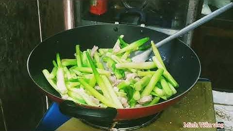 Thương lục bình trôi - Ngó Cây Lục Bình xào thịt ba chỉ - Món ngon dân dã miền sông nước