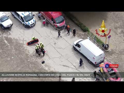 ALLUVIONE IN EMILIA ROMAGNA: I SOCCORSI DEI VIGILI DEL FUOCO | 19/05/2023