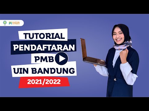 TUTORIAL PENDAFTARAN PMB JALUR MANDIRI UIN BANDUNG 2021/2022